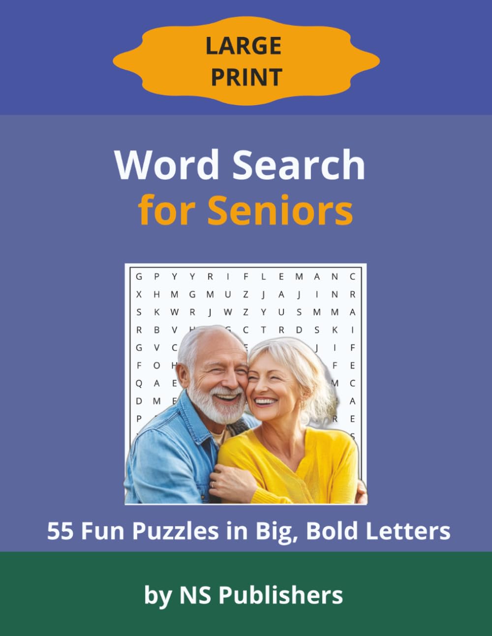 Large Print Word Search for Seniors: 55 Fun & Easy Puzzles in Big, Bold Letters — Perfect for Adults, Seniors & Visually Impaired