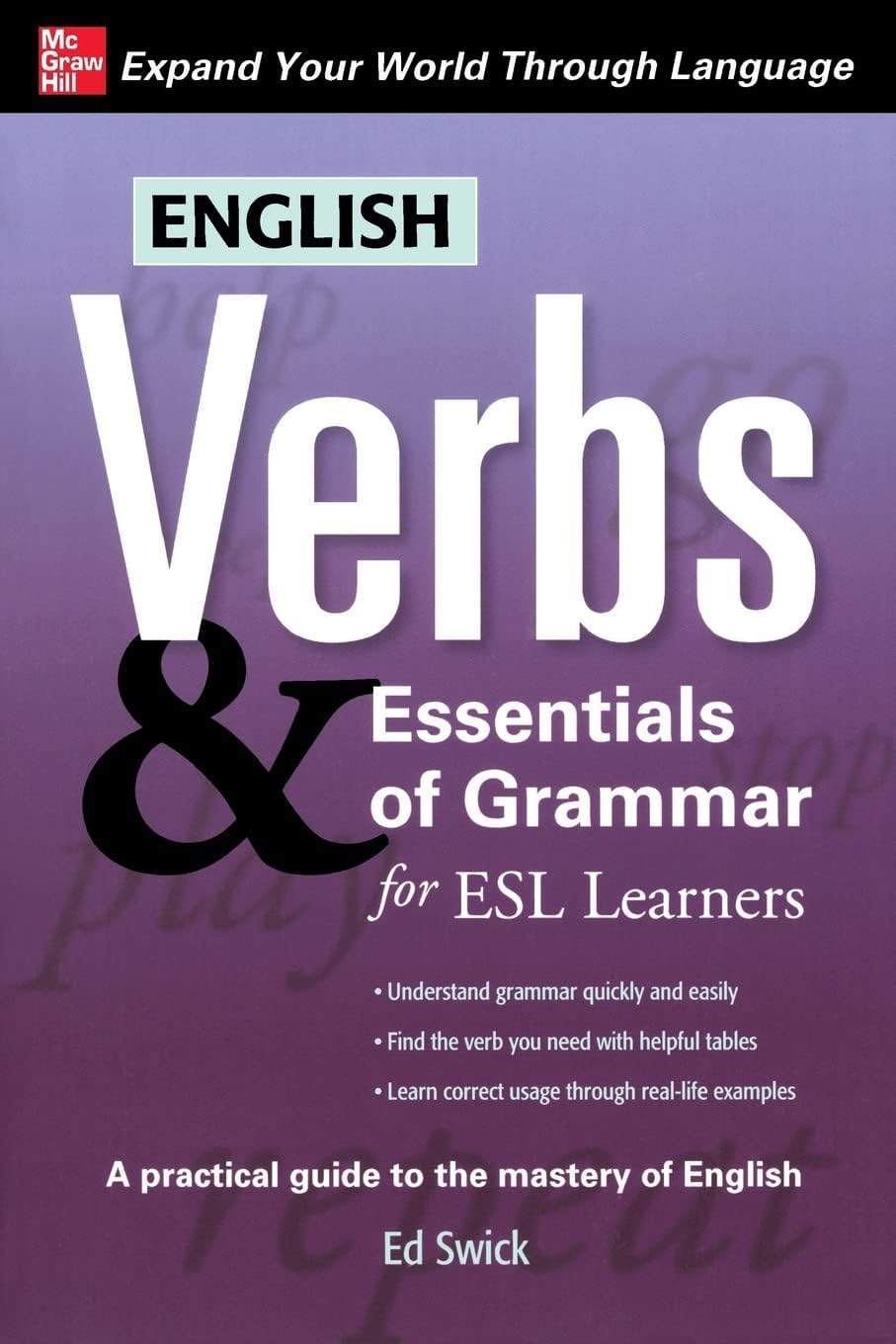 English Verbs & Essentials of Grammar for ESL Learners (Verbs and Essentials of Grammar Series)