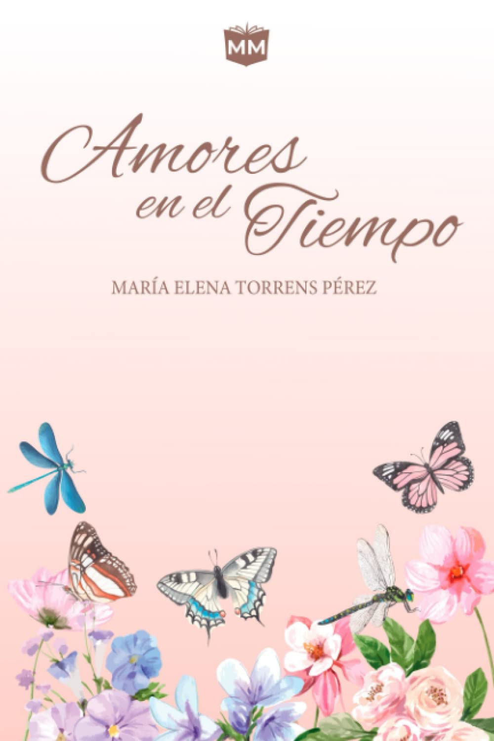 Amores en el Tiempo (Spanish Edition)