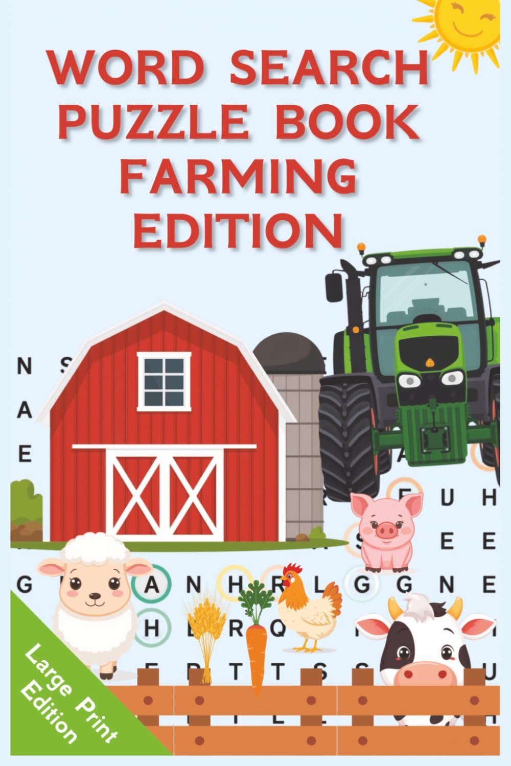 Large Print Farming Word Search Puzzle Book: 55 Fun Big Print Farm-Themed Puzzles for All Ages - Over 100 Pages of Country Life Activity with Full Answers Included