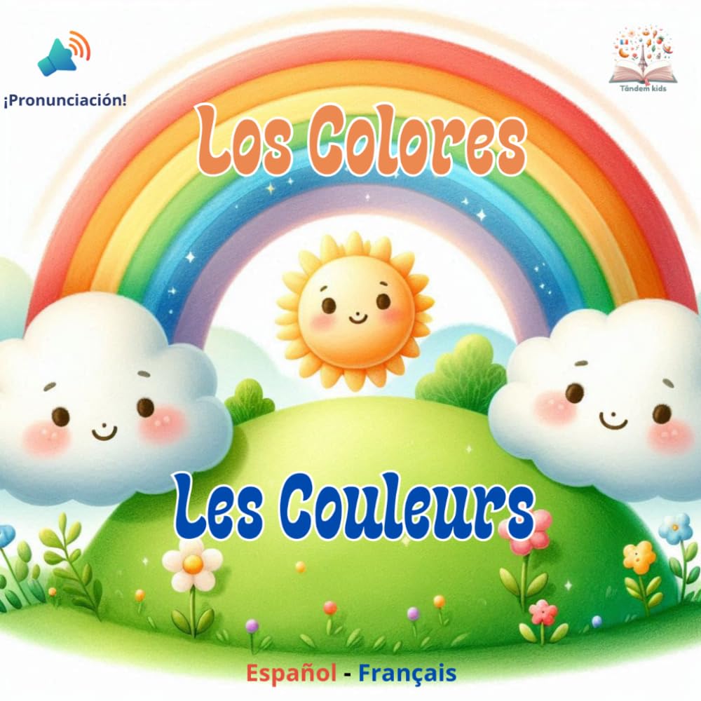 Los Colores - Les couleurs: Livre bilingue Français Espagnol