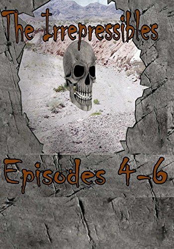 Preisvergleich Produktbild The Irrepressibles Episodes 4-6