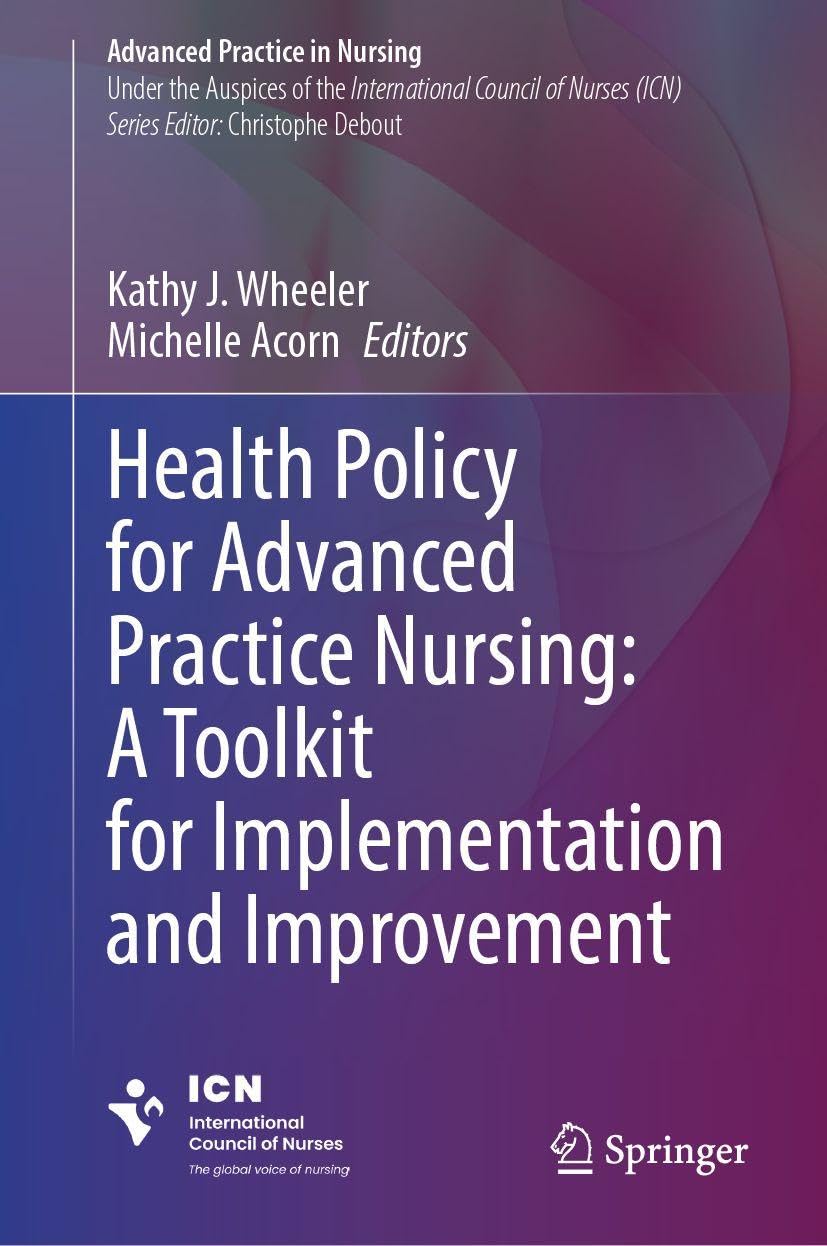 Health Policy for Advanced Practice Nursing: A Toolkit for Im... - 9783032036667