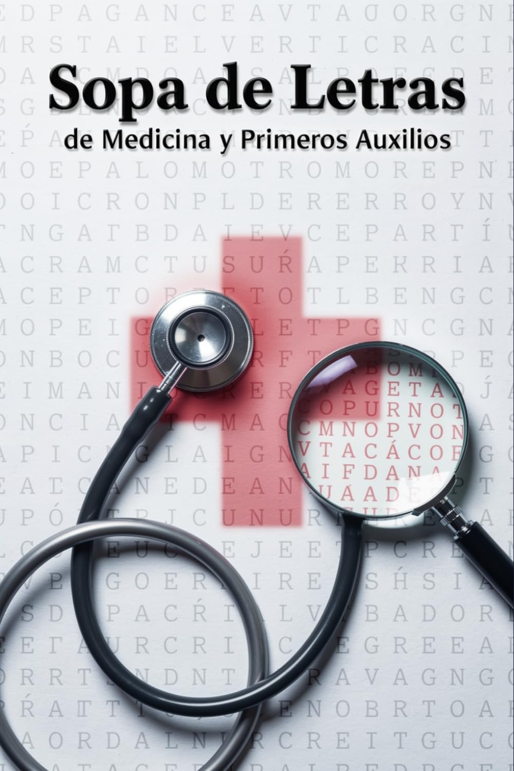 Sopa de Letras de Medicina y Primeros Auxilios: Aprende y repasa terminología médica mientras te diviertes