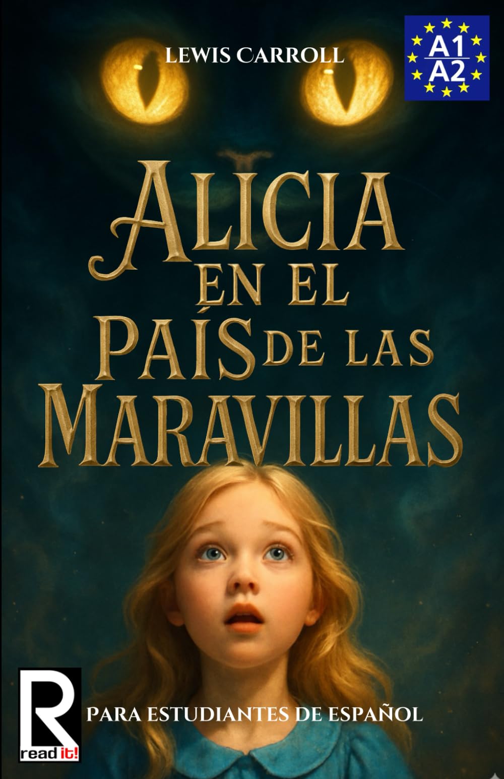 Alicia en el país de las maravillas para estudiantes de español. Nivel A1-A2. Principiantes.