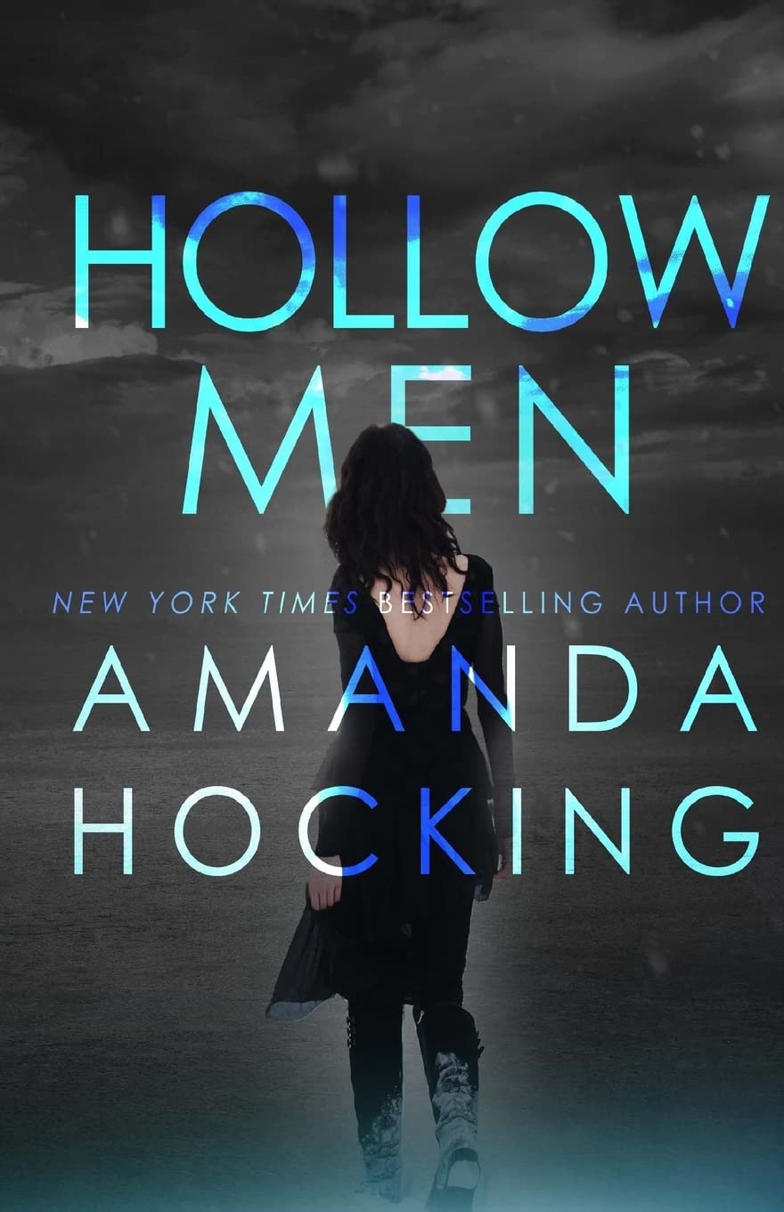 Hollowmen: Volume 2 (The Hollows)