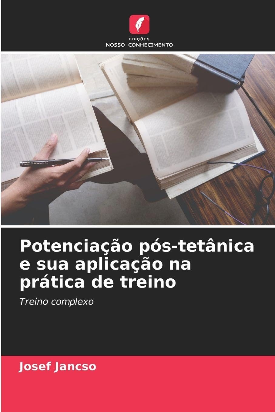 Potenciação pós-tetânica e sua aplicação na prática de treino: Treino complexo