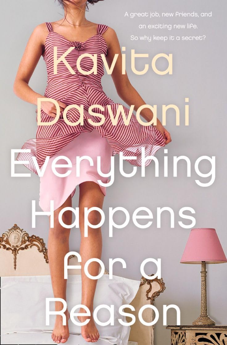 EVERYTHING HAPPENS FOR A REASON: A Witty Contemporary Novel About an Arranged Marriage and a Secret Career