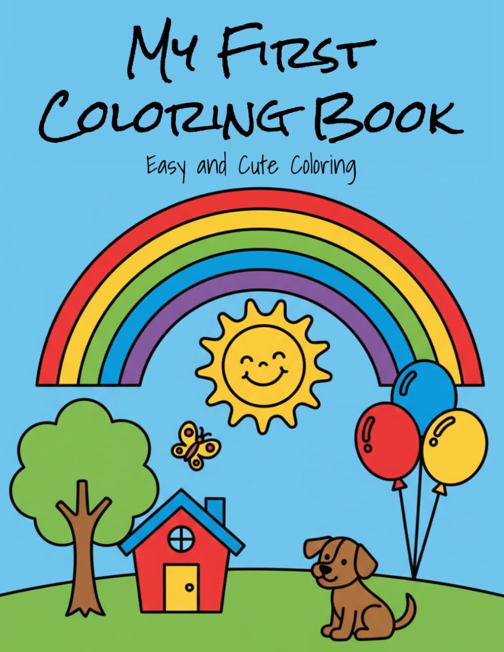 My First Coloring Book: Easy and Cute Coloring
