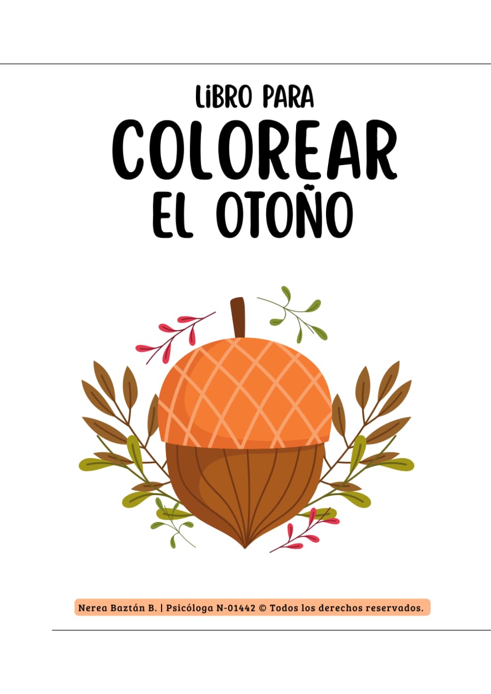 Libro para colorear EL OTOÑO (Libro para colorear - Las estaciones)