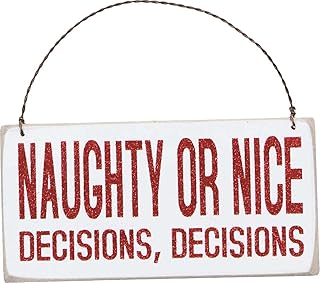 Primitives by Kathy Naughty or Nice Decisions Hanging 6" x 3" Wooden Sign