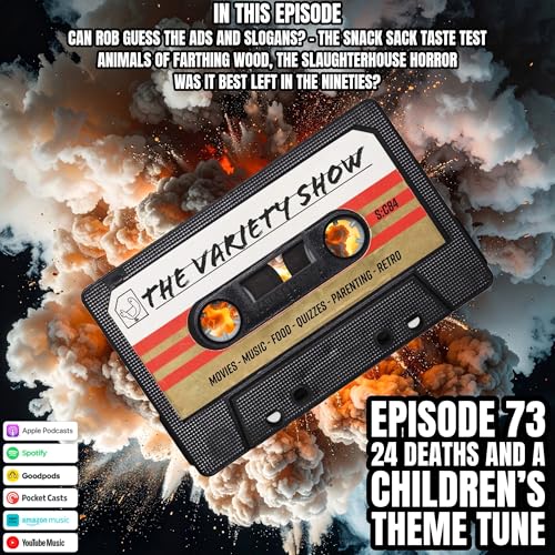 24 Deaths and a Children&rsquo;s Theme Tune