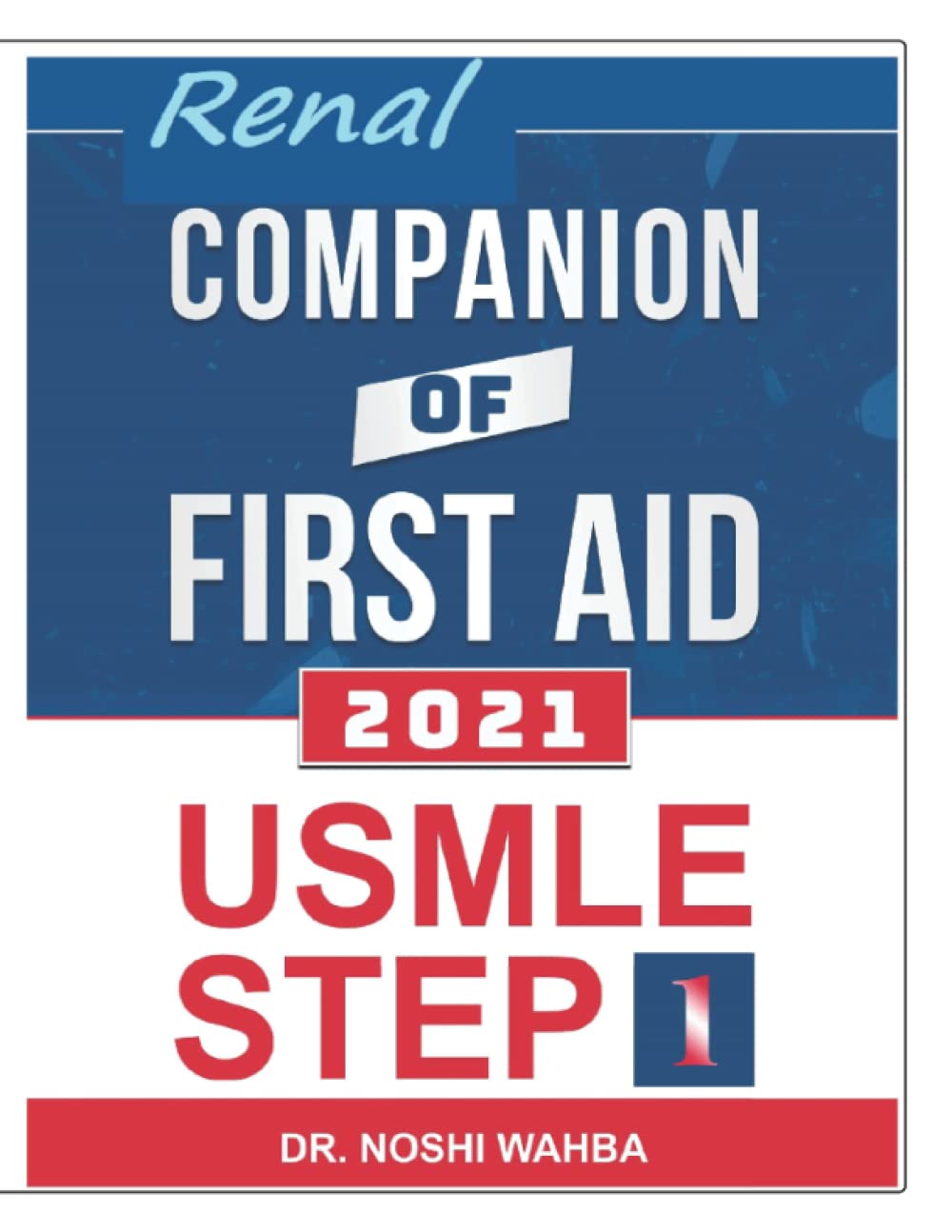 First Aid Companion: Renal