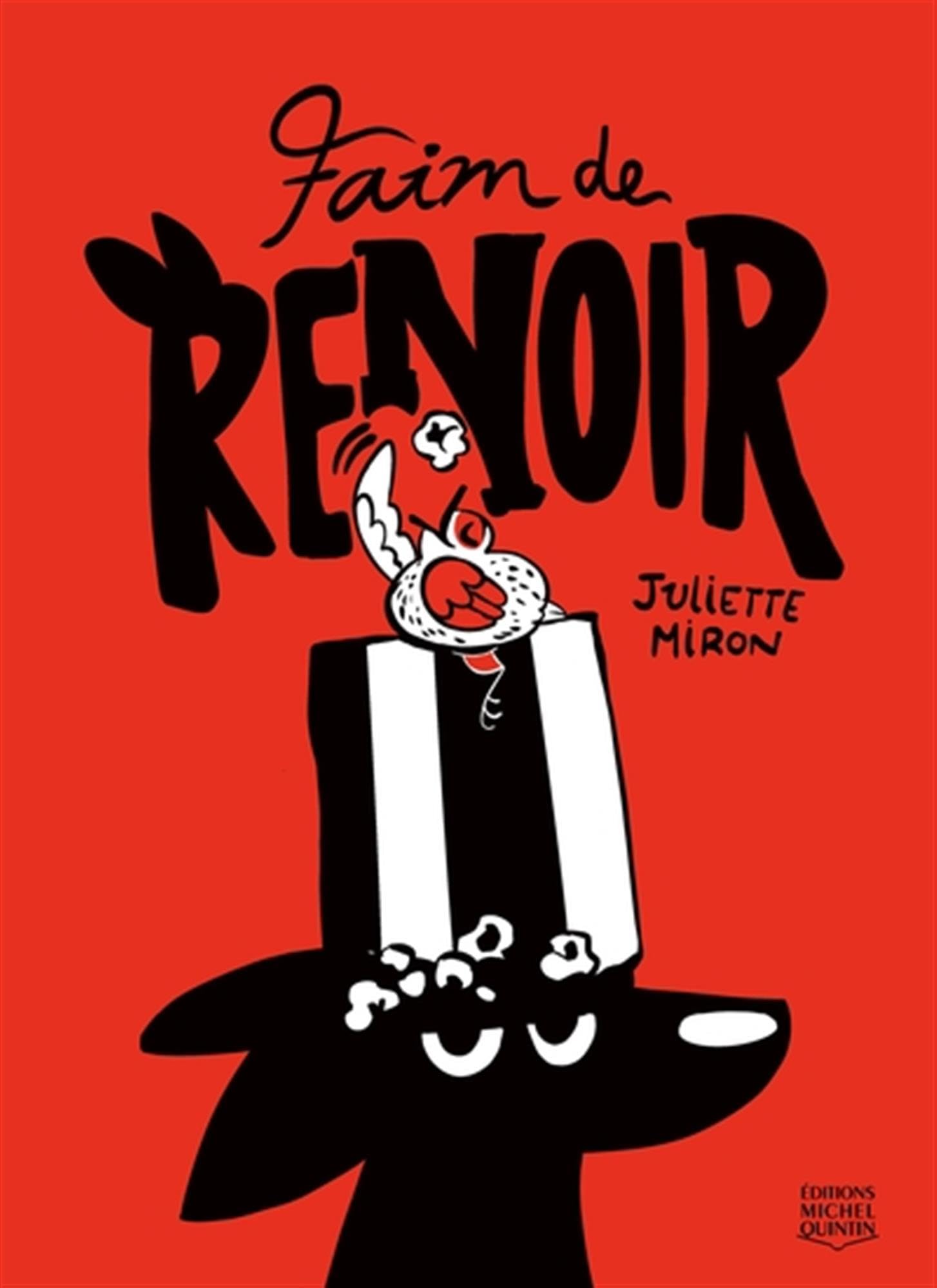 Renoir 01 : Faim de Renoir