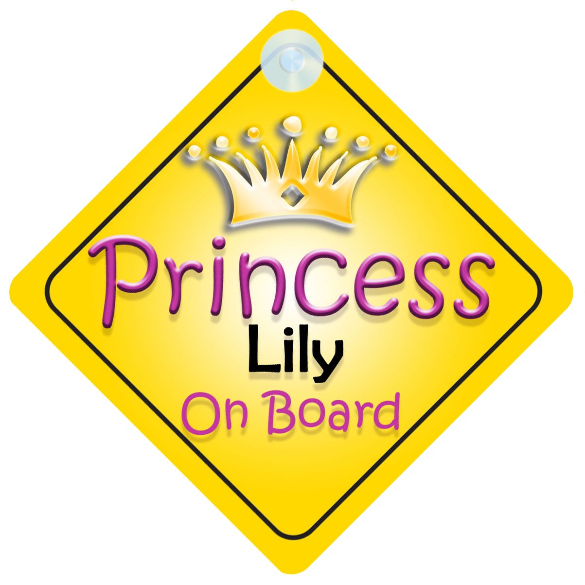 Princess Lily On Board Girl Car Sign Child/Baby Gift/Present 002