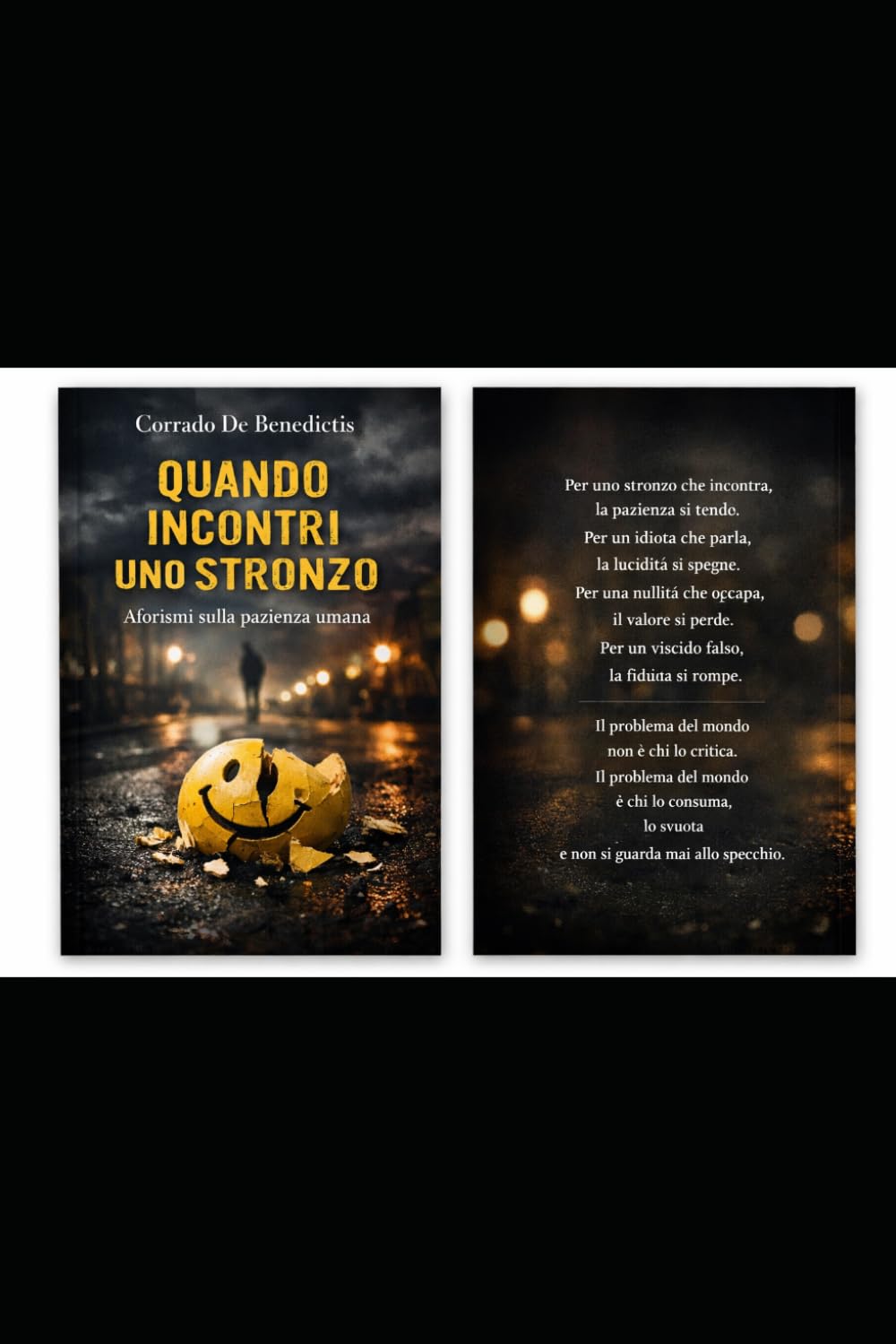QUANDO INCONTRI UNO STRONZO: Aforismi sulla pazienza umana: 32