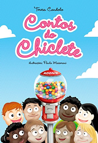 Contos do chiclete: