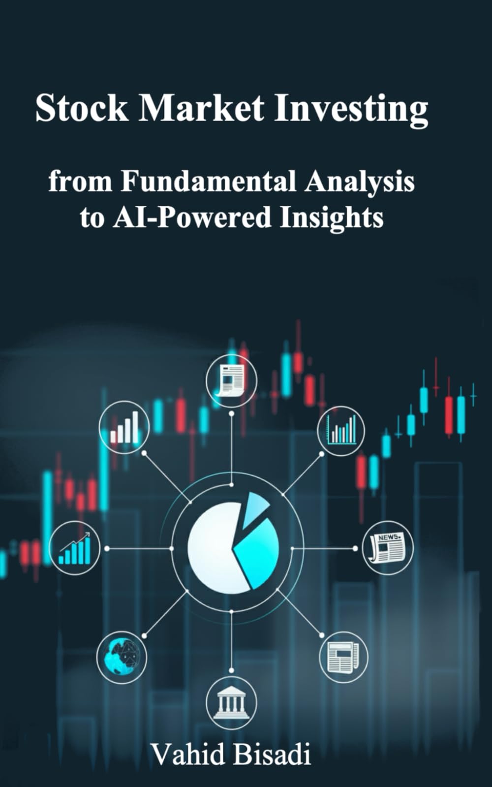 Stock Market Investing: from Fundamental Analysis to AI-Powered Insights