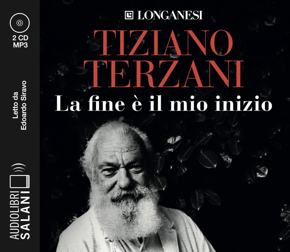 La Fine è Il Mio Inizio Letto Da Edoardo Siravo. Audiolibro. 2 Cd Audio Formato MP3 - 4
