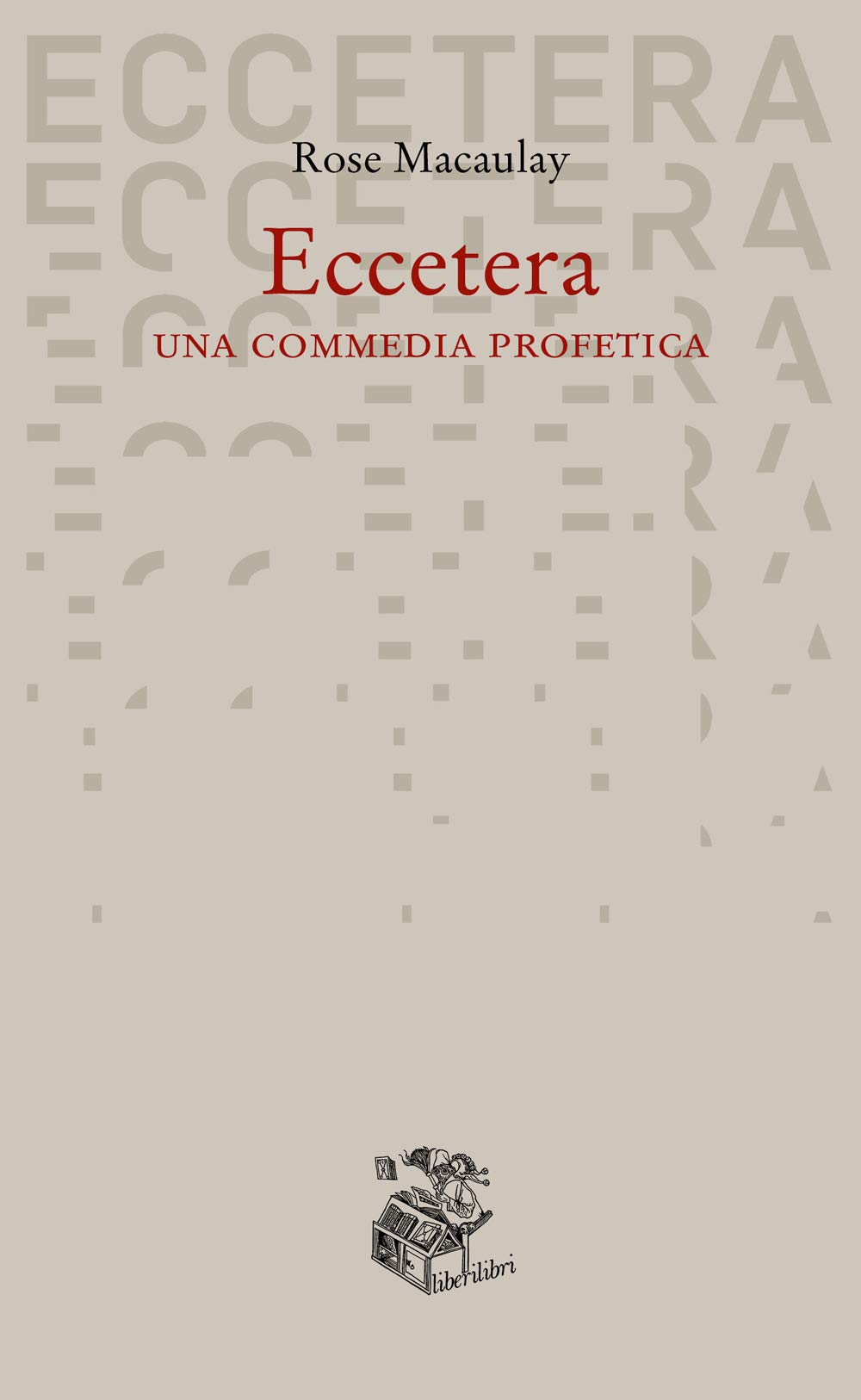 Eccetera. Una Commedia Profetica - 4