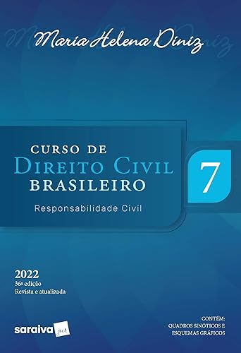 Curso de Direito Civil Brasileiro - Volume 7 - Responsabilidade Civil