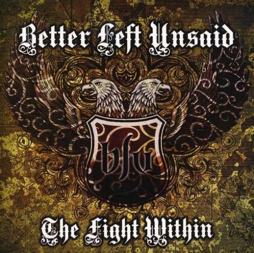 Fight Within [Audio CD] Better Left Unsaid