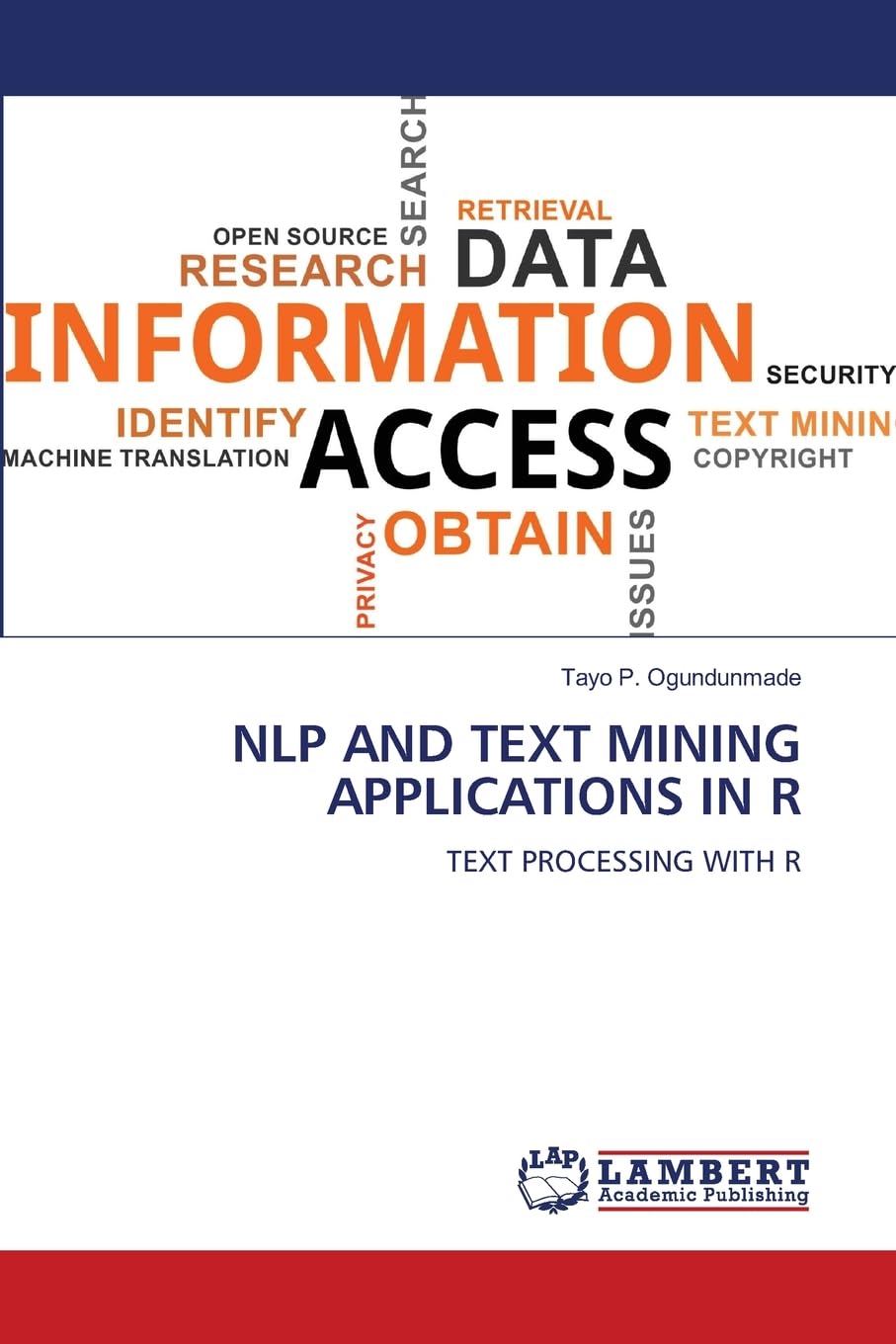NLP AND TEXT MINING APPLICATIONS IN R: TEXT PROCESSING WITH R