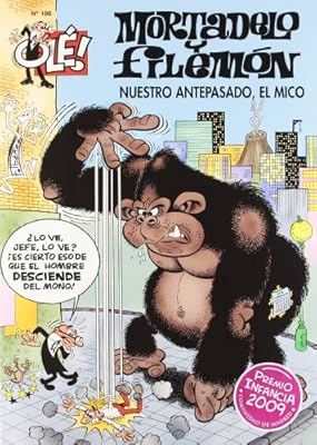 Bruguera (Ediciones B) Nuestro antepasado, el mico (Olè! Mortadelo 186)