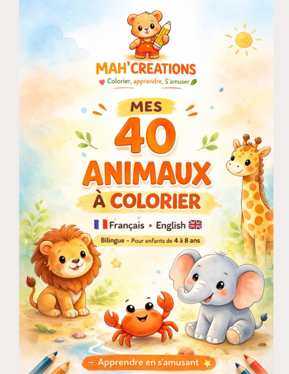 Mes 40 animaux à colorier: Livre de coloriage bilingue Français - English pour enfants de 4 à 8 ans