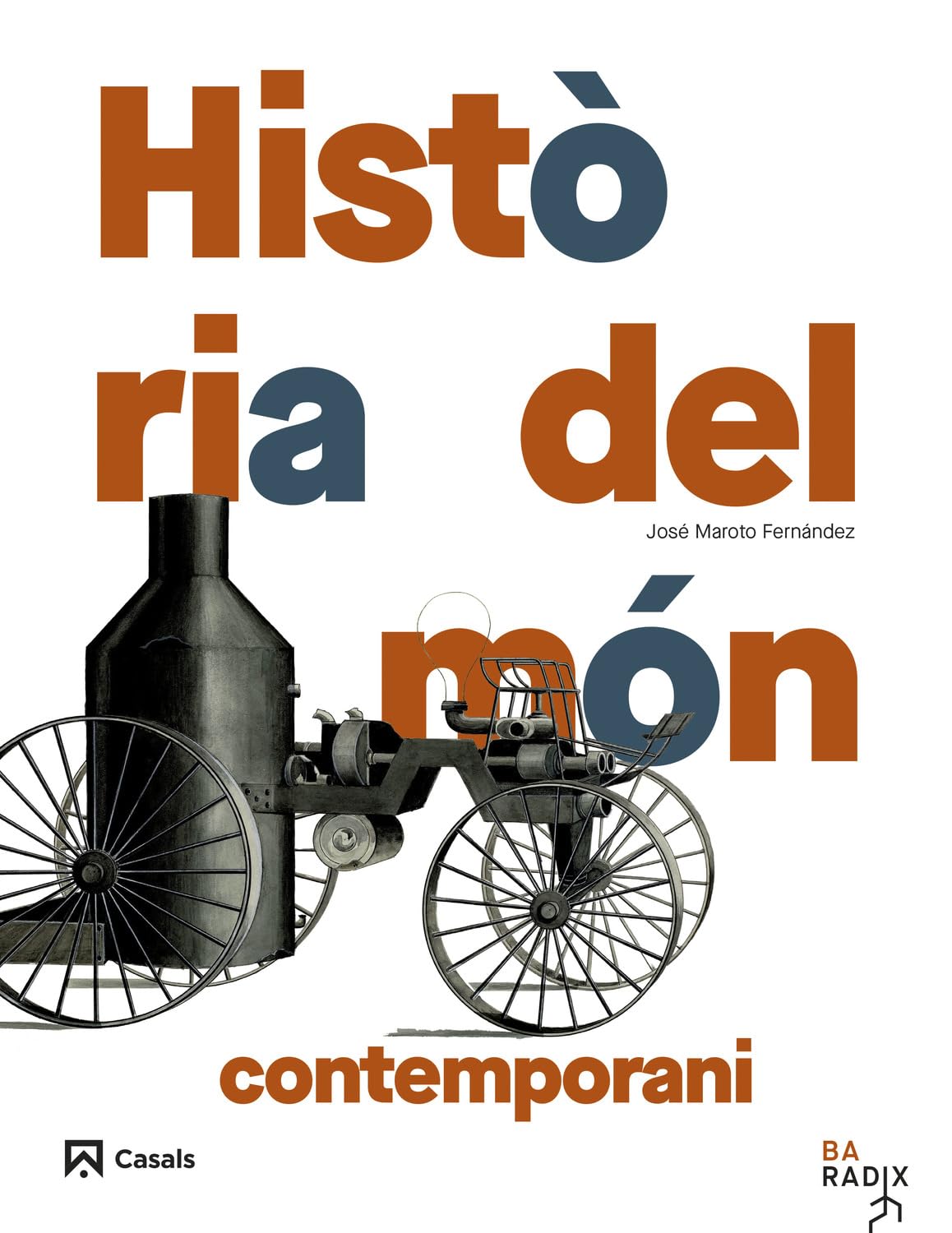 Història del món contemporani Batxillerat RADIX (RADIX CAT)