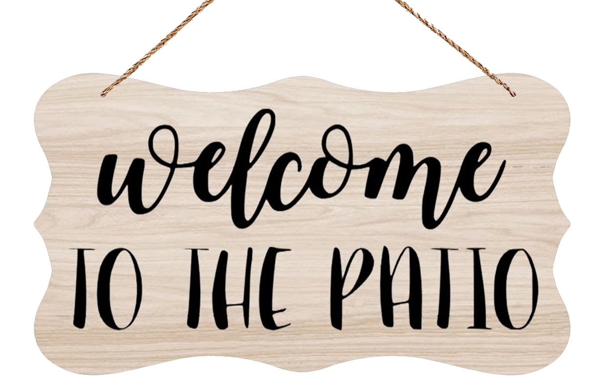 Wooden Decor Sign Welcome to The Patio - Greeting Door Hanger | Rustic Farmhouse Kitchen Plaque | 6X12 Inch