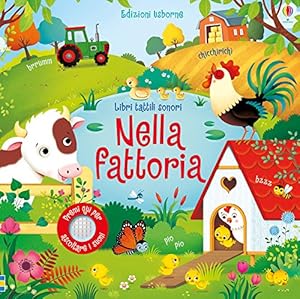 Vedi scheda su Amazon Nella fattoria. Libri tattili sonori
