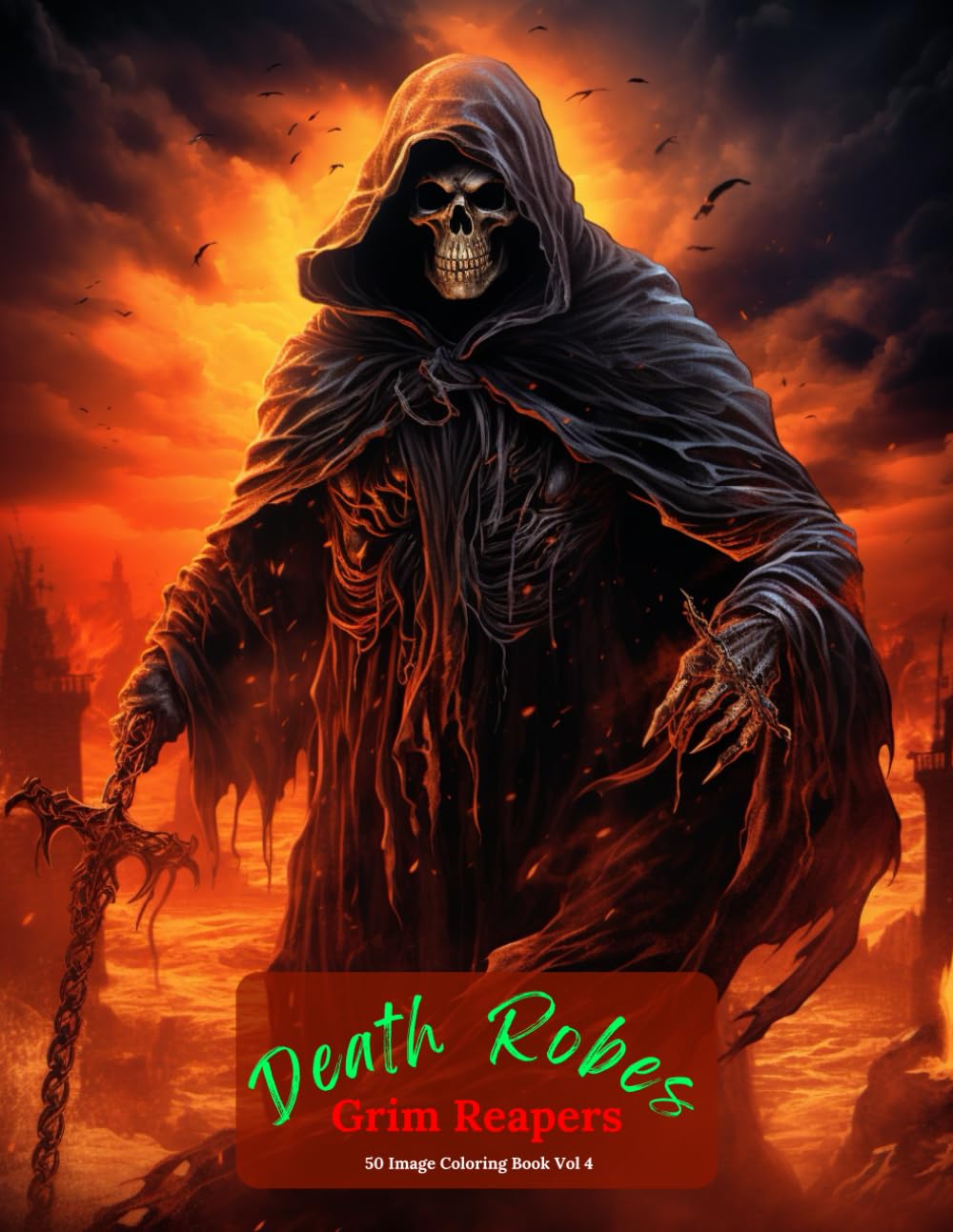 Death Robes: Grim Reapers Coloring Book Vol 4