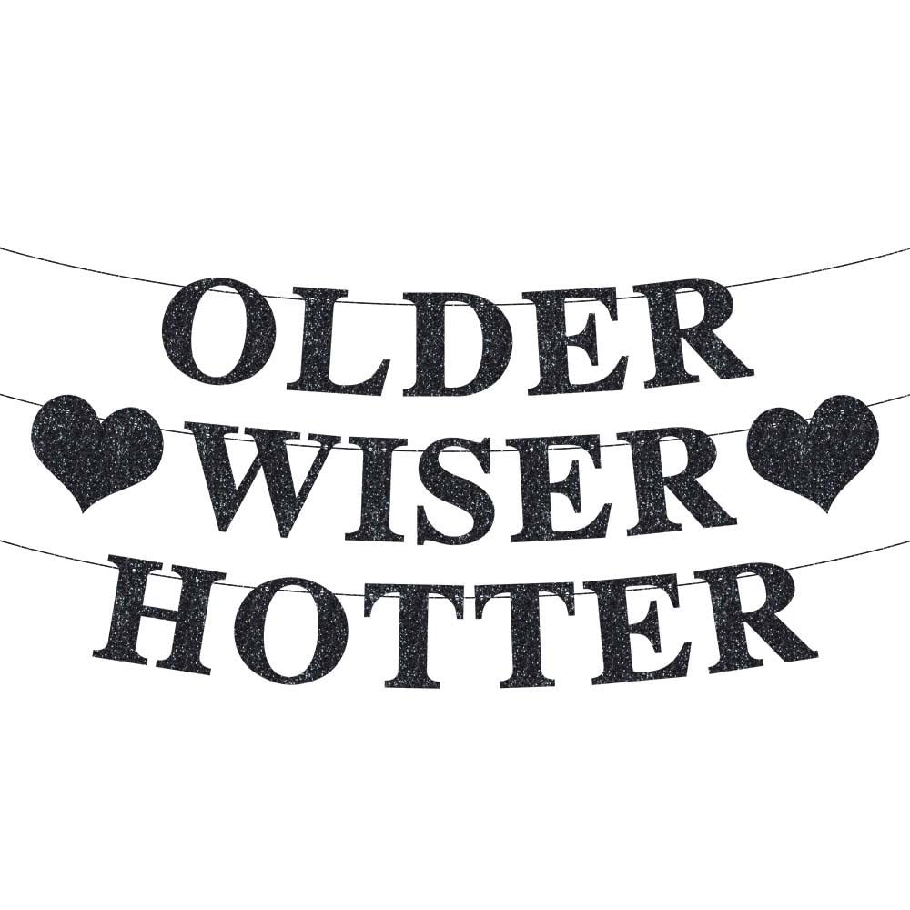 Older Wiser Hotter Cake Topper - Black Glitter Birthday Decor For 30th 40th 50th 60th Adult Parties