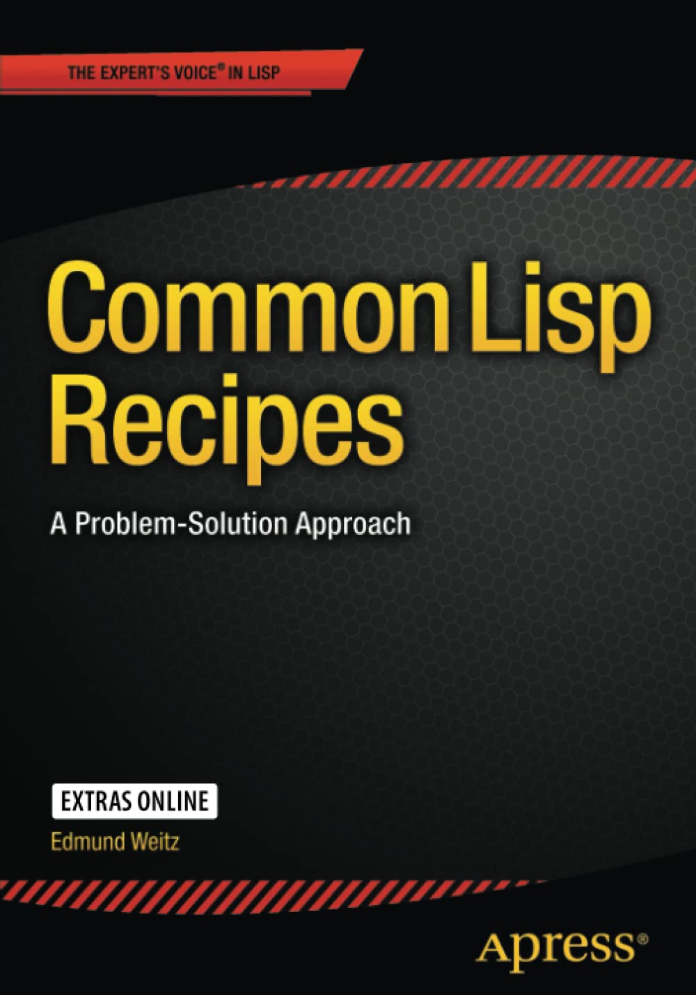 Common Lisp Recipes: A Problem-Solution Approach