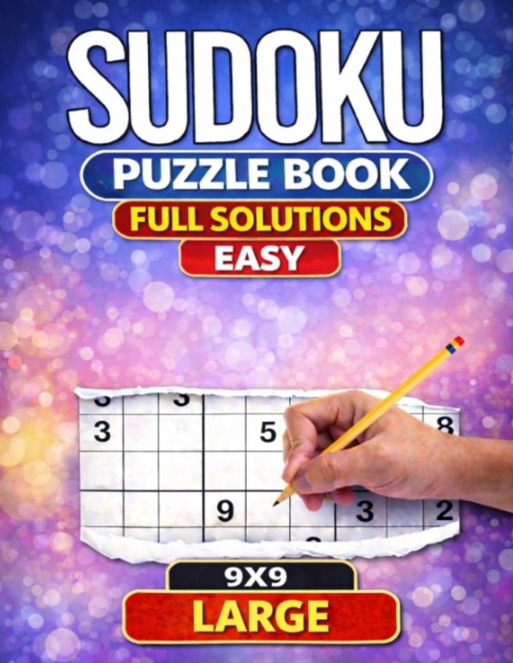 SUDOKU Puzzles Book: Large Print Easy Sudoku 9X9