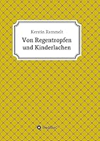 Von Regentropfen und Kinderlachen 3732367509 Book Cover