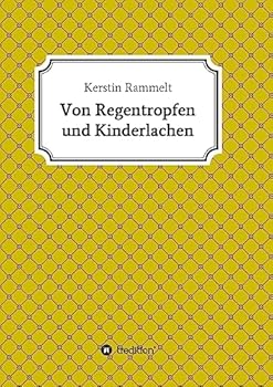 Paperback Von Regentropfen und Kinderlachen [German] Book
