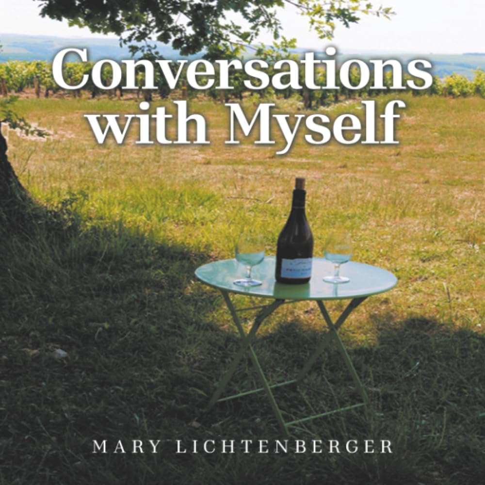 Conversations with Myself