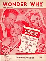 "Wonder Why"...from the M_G_M Movie, Rich, Young and Pretty (Sheet Music) B07FPNR1V3 Book Cover