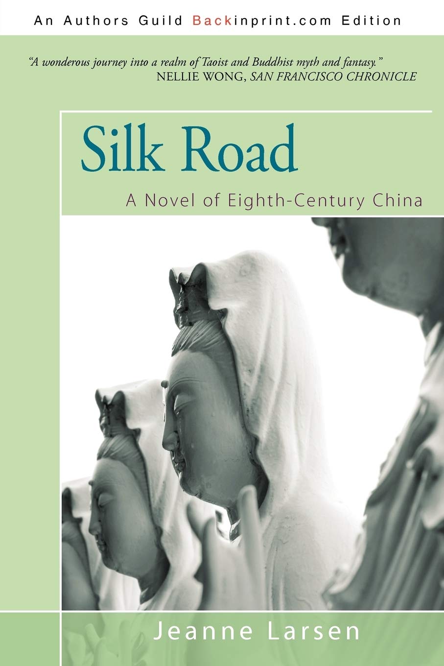 Silk Road: A Novel of Eighth-Century China