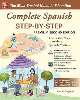 Complete Spanish Step-by-Step Premium 2nd Edition: Beginner to Advanced Grammar Mastery with Audio Exercises