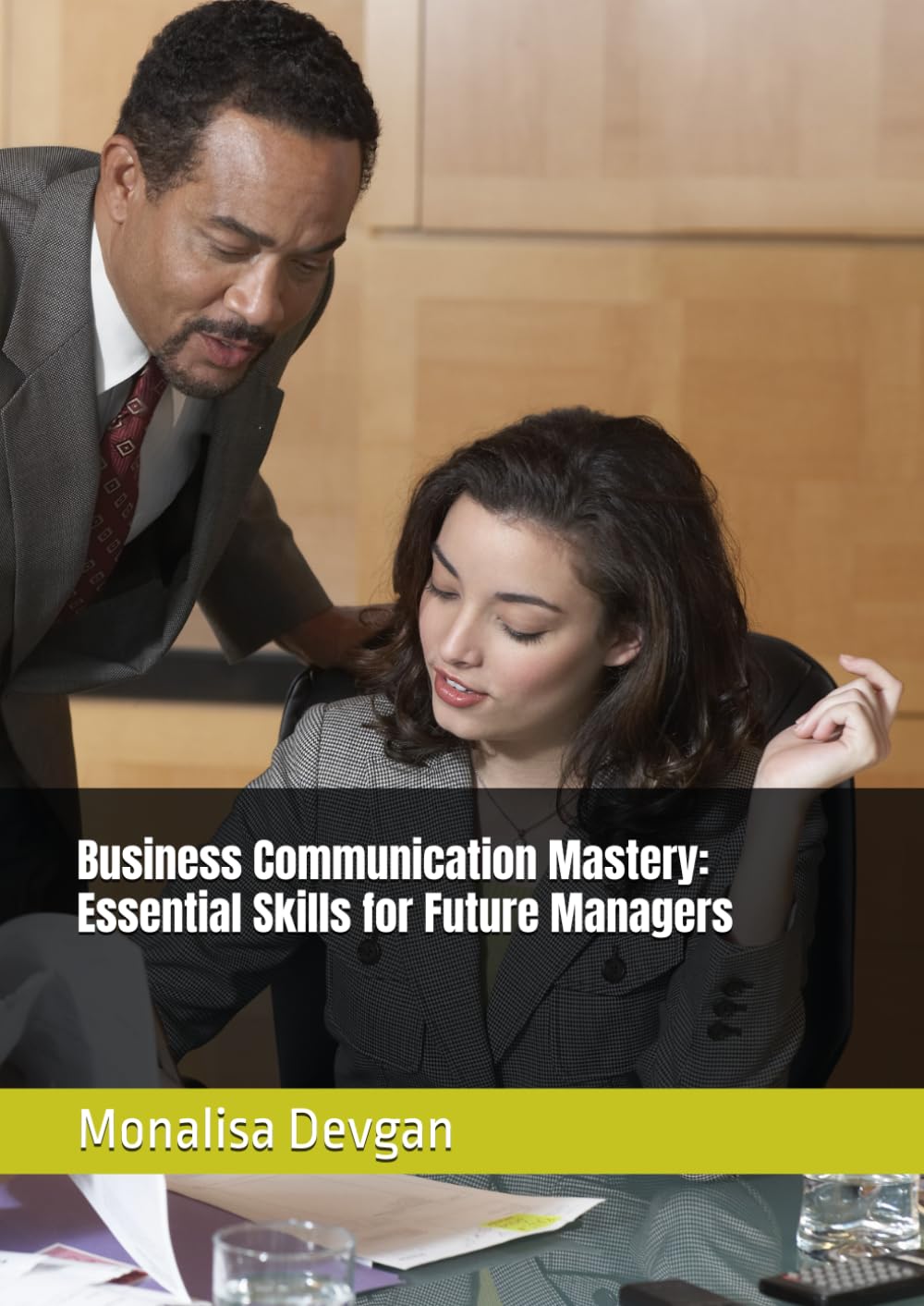 Business Communication Mastery: Essential Skills for Future Managers