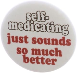 self-medicating just sounds so much better 2.25" Bottle Opener Humor Gothic Emo