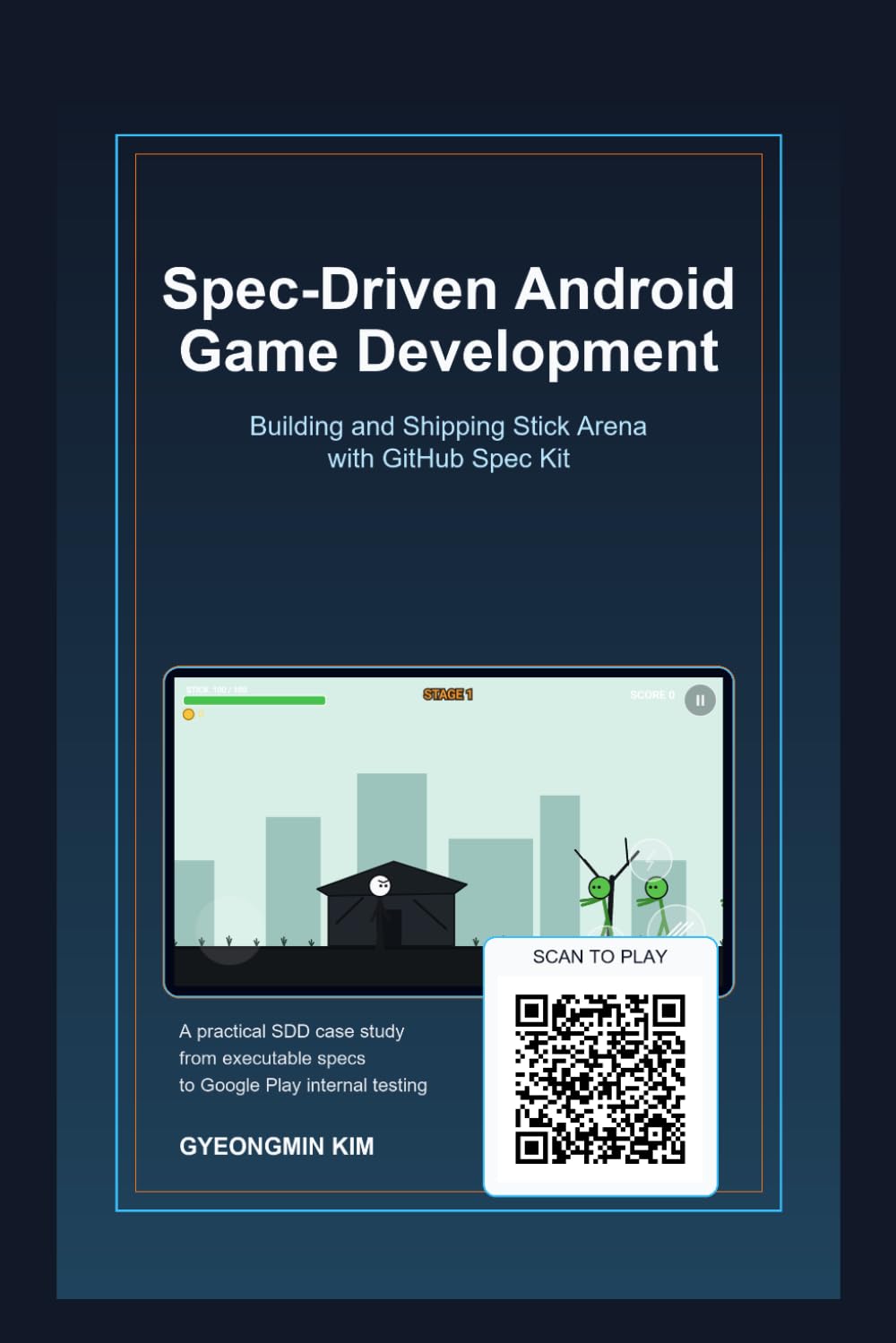 Spec-Driven Android Game Development: Building and Shipping Stick Arena with GitHub Spec Kit