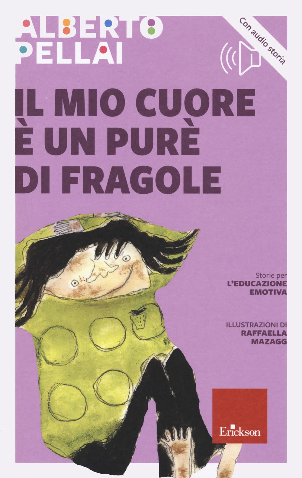 Il Mio Cuore è Un Purè Di Fragole. Nuova Ediz. Con Audio Storia - 4
