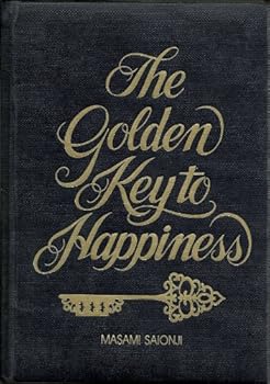 Hardcover The Golden Key to Happiness Book