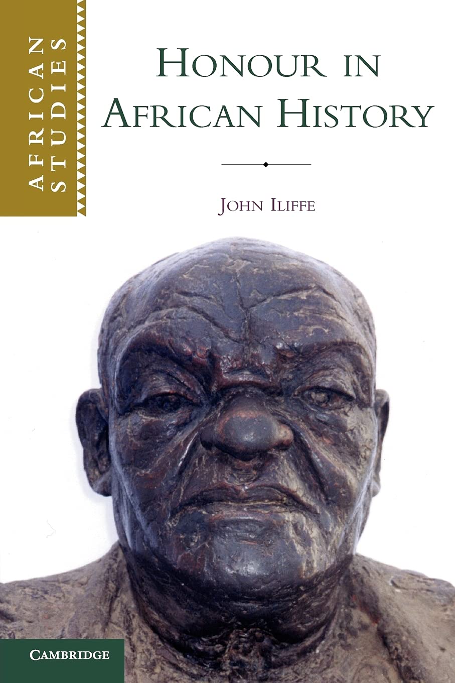 Honour in African History (African Studies, 107, Band 107)