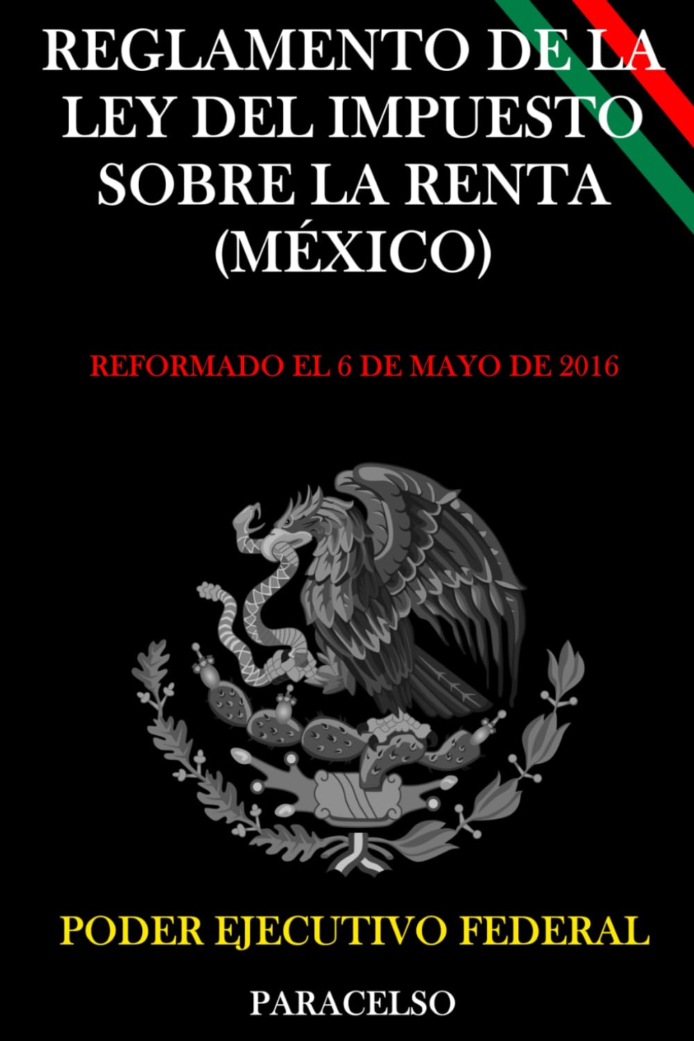 Reglamento de la Ley del Impuesto sobre la Renta (México)
