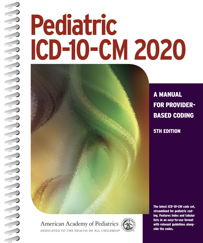 Buy Pediatric ICD-10-CM 2020: A Manual for Provider-Based Coding — BookShops.in
